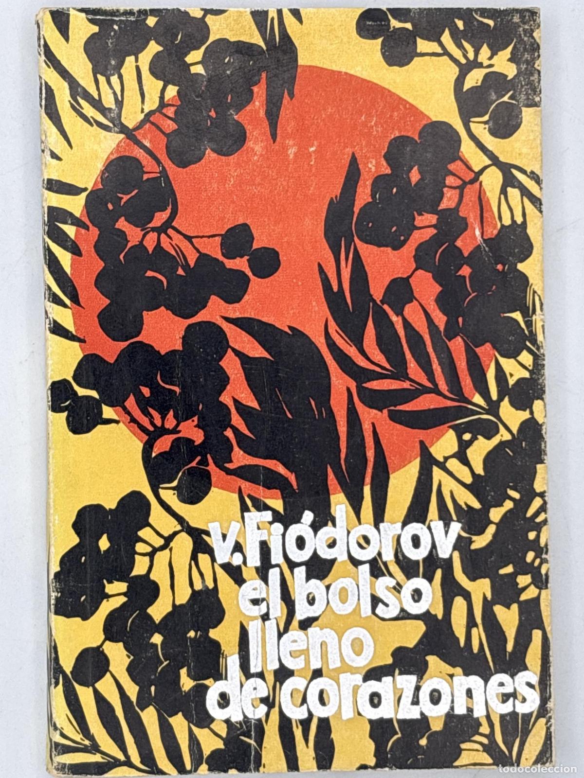 Libros de segunda mano: El bolso lleno de corazones - V. Fi&oacute;dorov