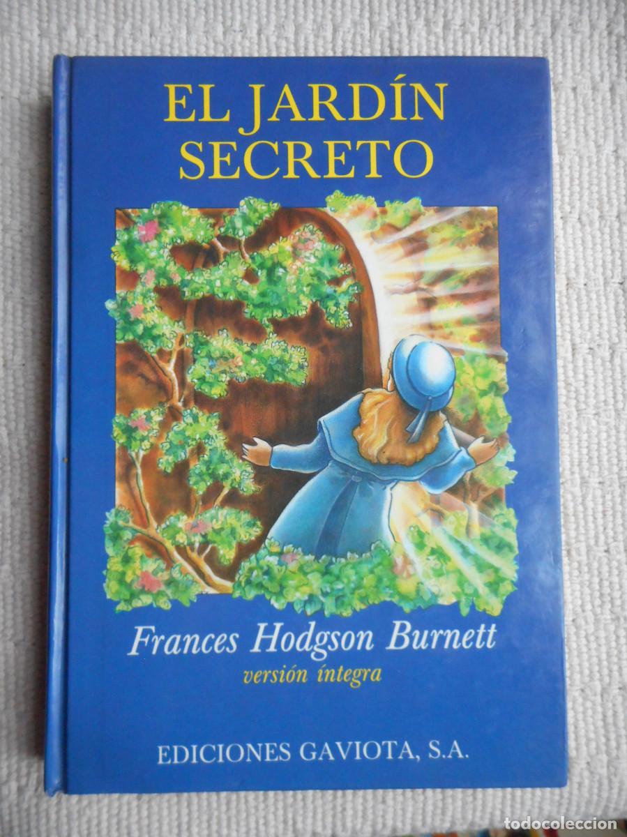 Libros de segunda mano: El jard&iacute;n secreto , Editorial Gaviota 1990