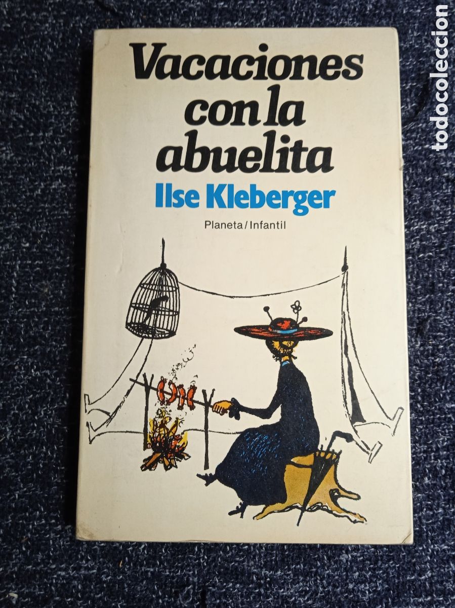 Libros de segunda mano: Vacaciones con la abuelita / Ilse Kleberger