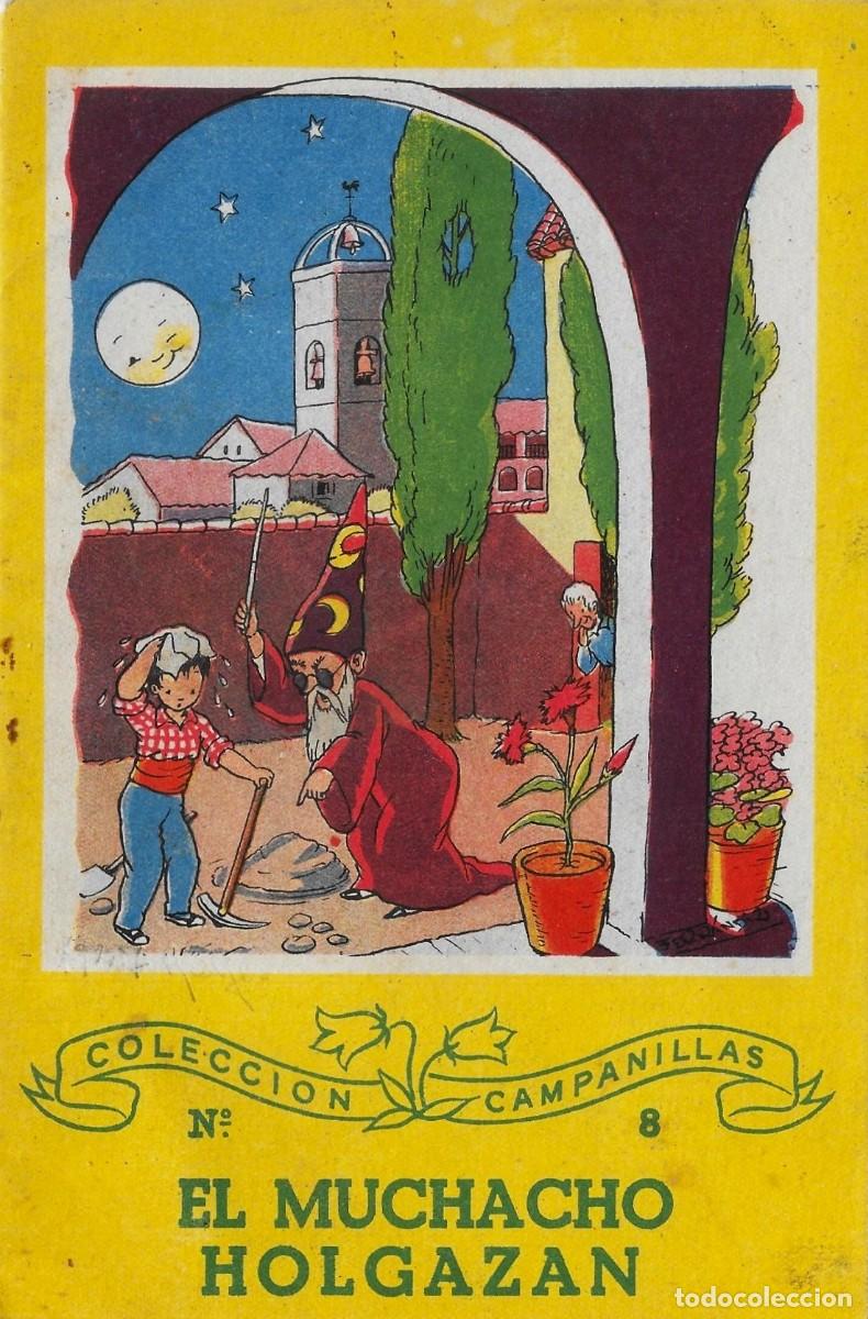 Libros de segunda mano: 7393O - FERRANDIZ-EL MUCHACHO HOLGAZAN -COLECCION CAMPANILLAS N&ordm; 8- EMSA- EDITORIAL ROMA- 1946