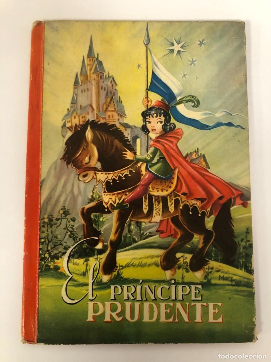 Libros de segunda mano: El Principe Prudente Coleccion Ilusion Mary Mas Mery Day