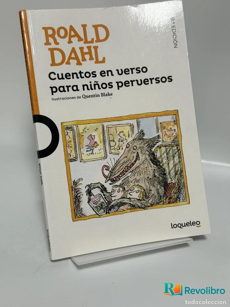 Libros de segunda mano: Cuentos en verso para ni&ntilde;os perversos - Roald Dahl
