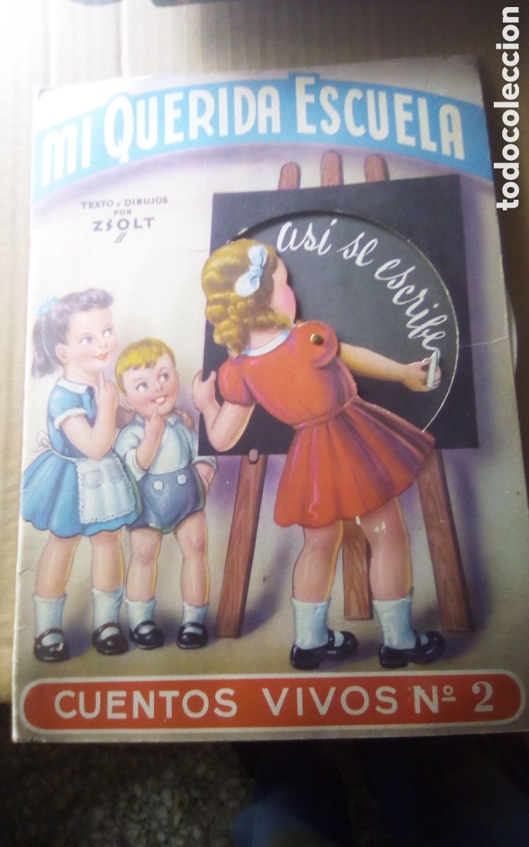 Libros de segunda mano: Cuentos vivos, n&deg; 2. Mi querida escuela. Textos y dibujos de Zsolt. Editorial Roma. A&ntilde;os 40s/50s.