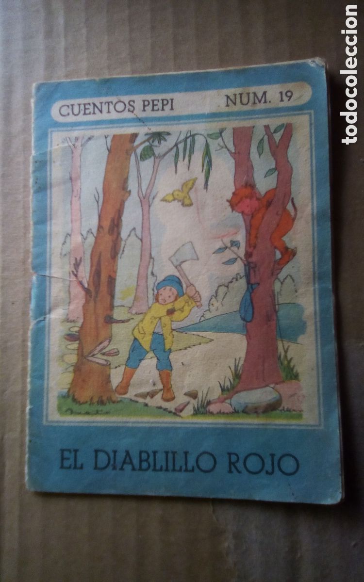 Libros de segunda mano: El diablo rojo. Cuentos Pepi, n&deg; 19. Editorial Roma. A&ntilde;os 40s/50s. Con 12 p&aacute;ginas, ver fotos.