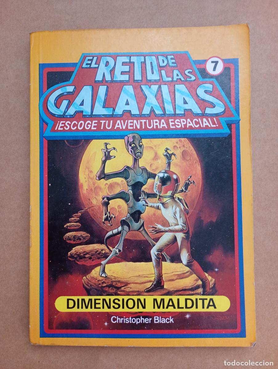 Libros de segunda mano: Libro El Reto de las Galaxias 7, dimension maldita- christopher Black