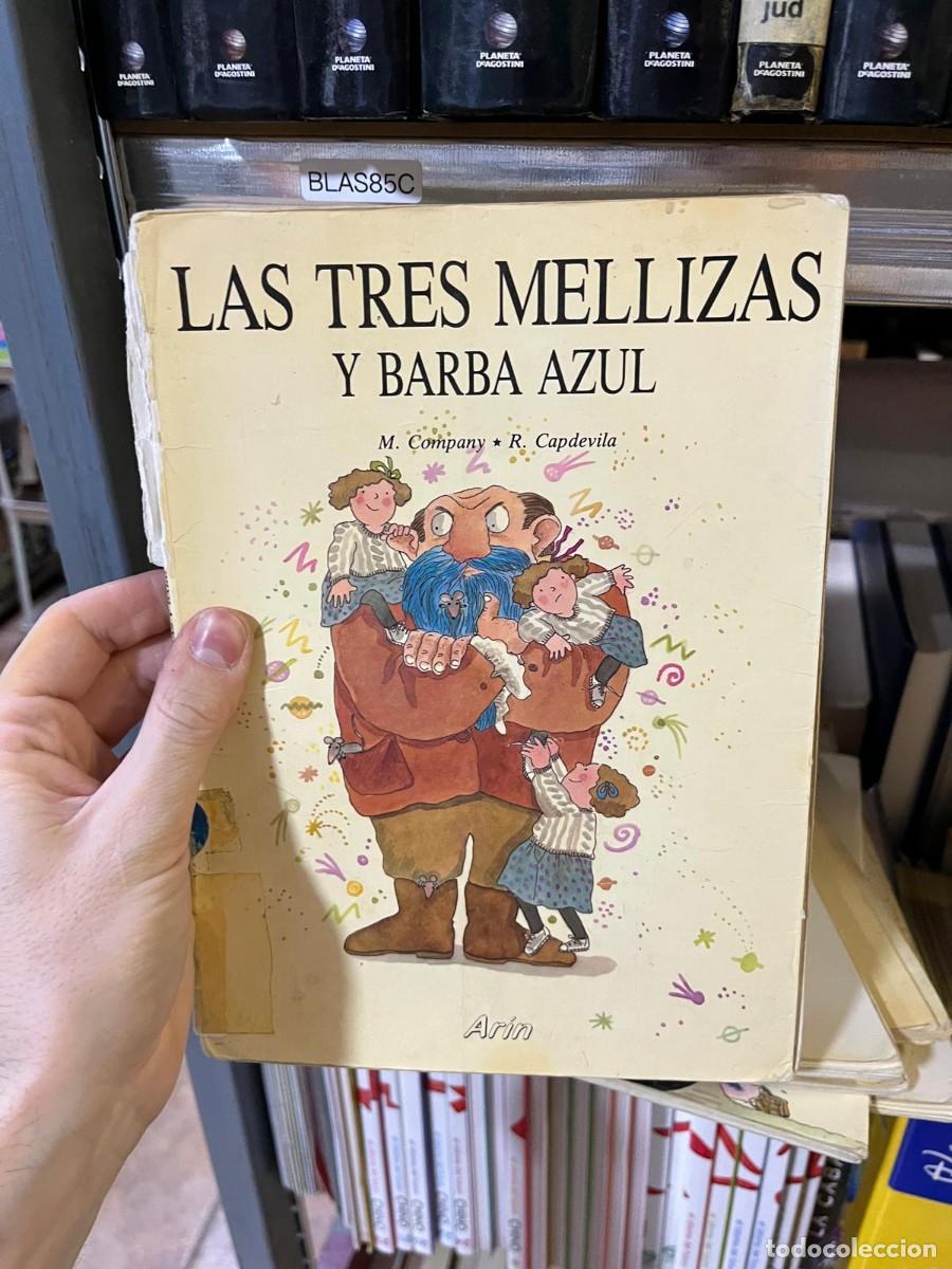 Libros de segunda mano: BLAS85C - Las tres mellizas y Barba Azul - Merc&egrave; Company y Roser Capdevila - Ar&iacute;n - Literatura infan