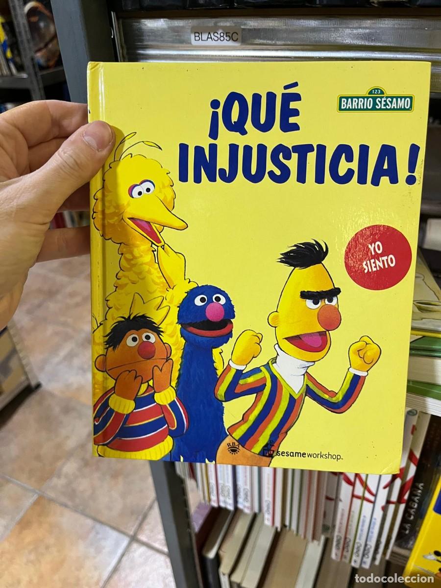 Libros de segunda mano: BLAS85C &iexcl;Qu&eacute; injusticia! Barrio S&eacute;samo: Yo siento.