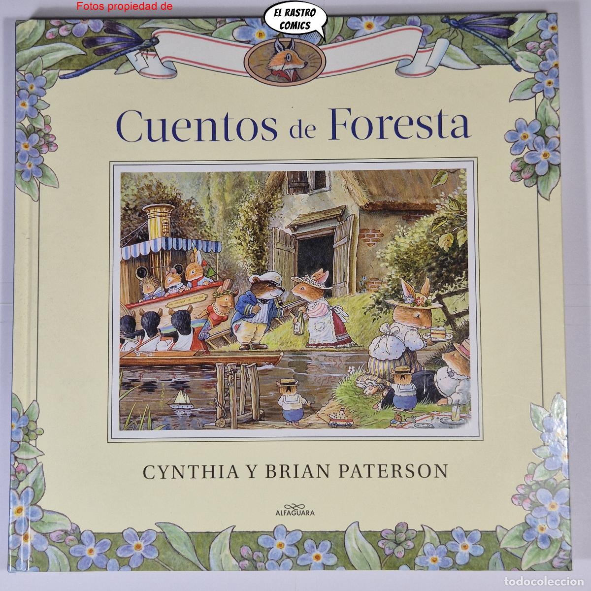 Libros de segunda mano: Cuentos de Foresta, Cynthia y Brian Paterson, Secuestro en, Regata, Sorpresa, Alfaguara, Foxwood
