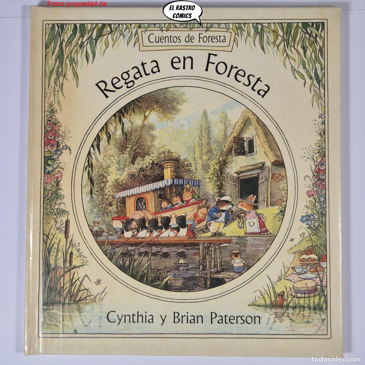 Libros de segunda mano: Cuentos de Foresta, Regata en Foresta, Cynthia y Brian Paterson, Ediciones Tyris 1988 Foxwood Europa