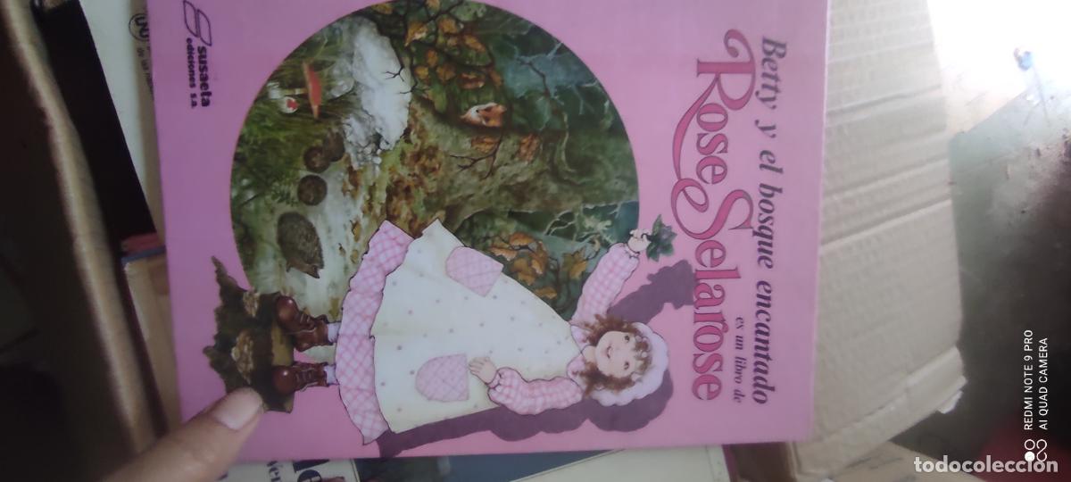 Libros de segunda mano: BETTY Y EL BOSQUE ENCANTADO - Selarose,Rose