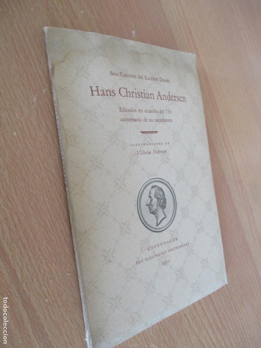 Libros de segunda mano: SEIS CUENTOS DEL ESCRITOR DAN&Eacute;S, HANS CHRISTIAN ANDERSEN-1955