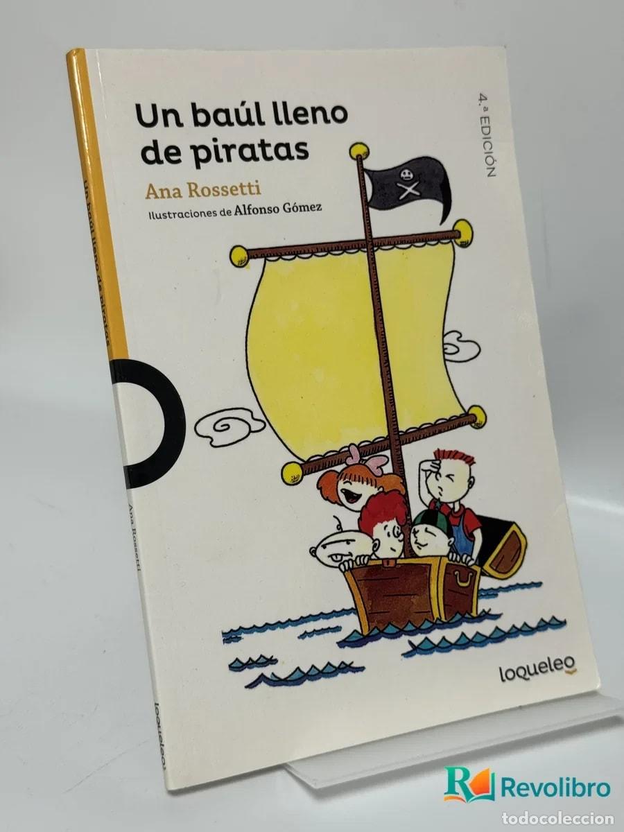 Libros de segunda mano: Un ba&uacute;l lleno de piratas - Ana Rossetti