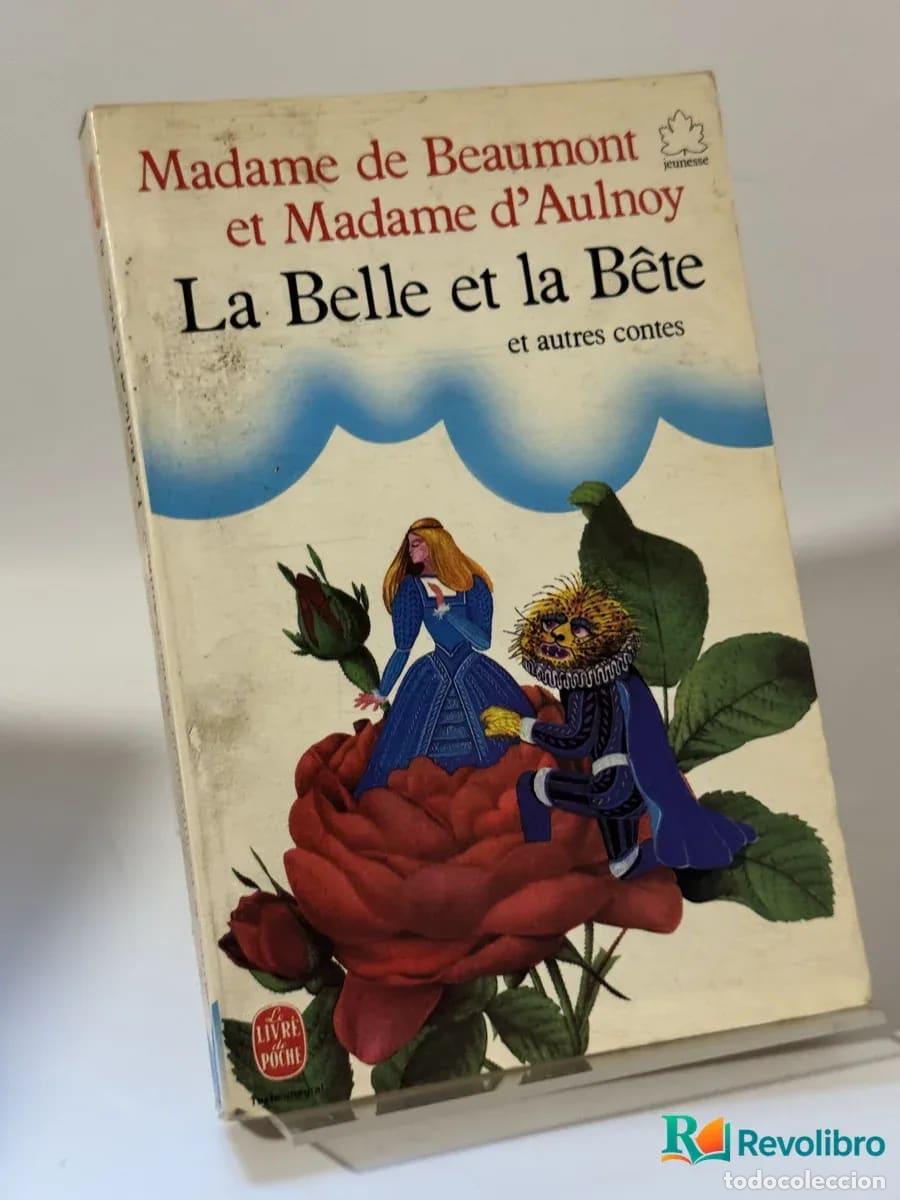 Gebrauchte B&uuml;cher: La Belle et la B&ecirc;te et autres contes - Madame de Beaumont et Madame d'Aulnoy