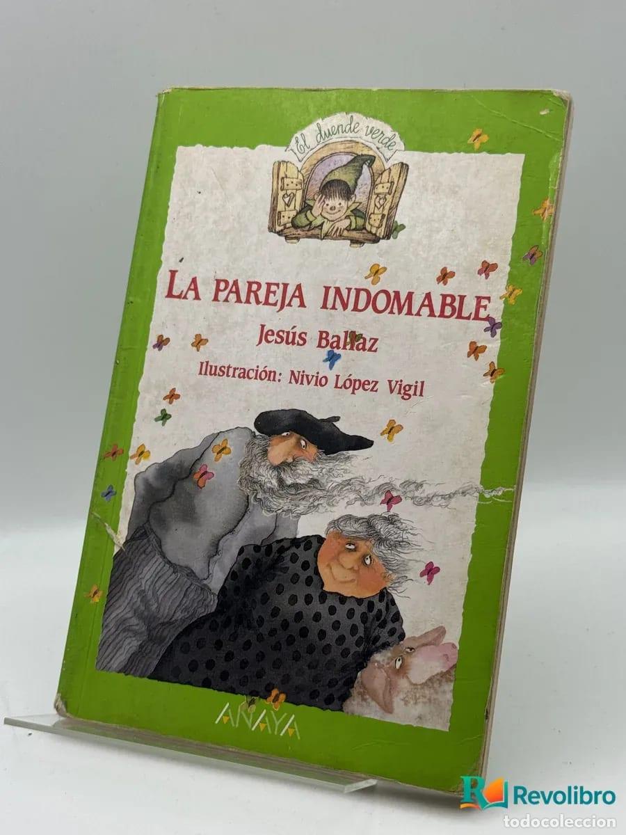 Second hand books: La pareja indomable - Jes&uacute;s Ballaz