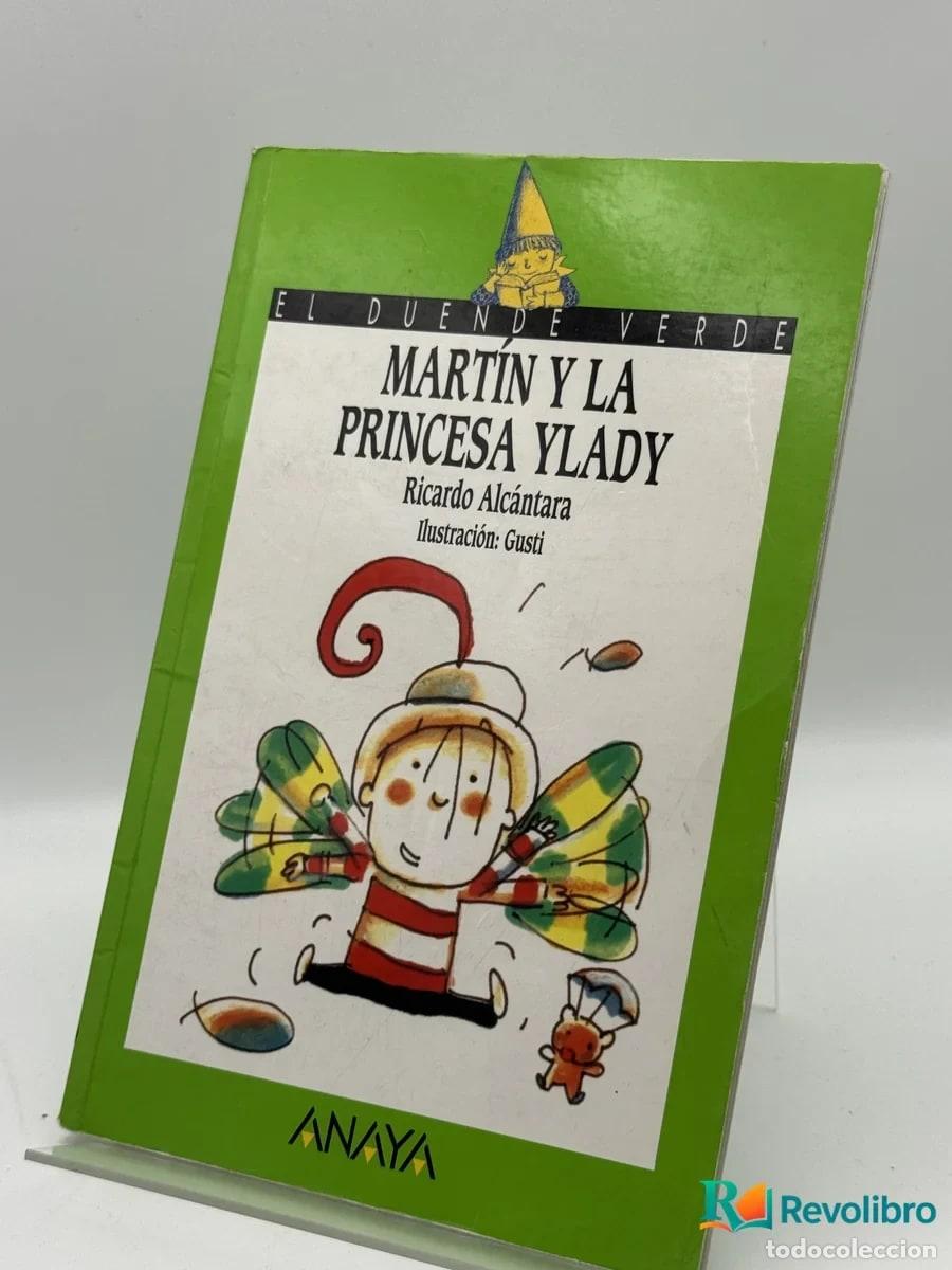 Second hand books: Mart&iacute;n y la princesa Ylady - Ricardo Alc&aacute;ntara