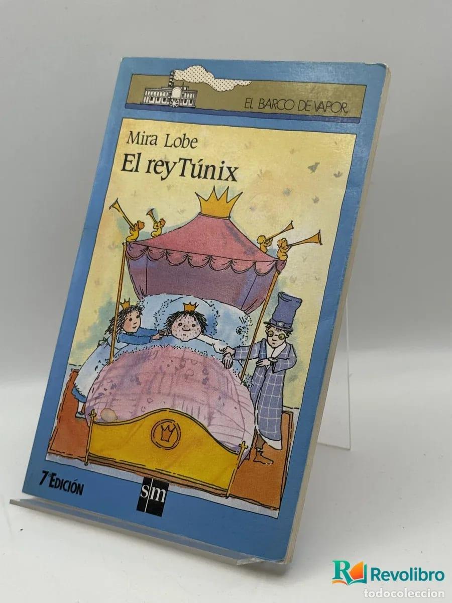 Second hand books: El rey T&uacute;nix - Mira Lobe