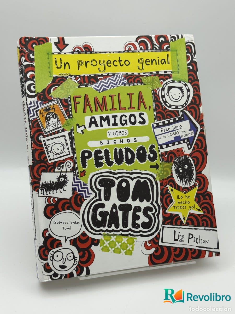 Second hand books: Tom Gates Familia, amigos y otros bichos peludos - Liz Pichon