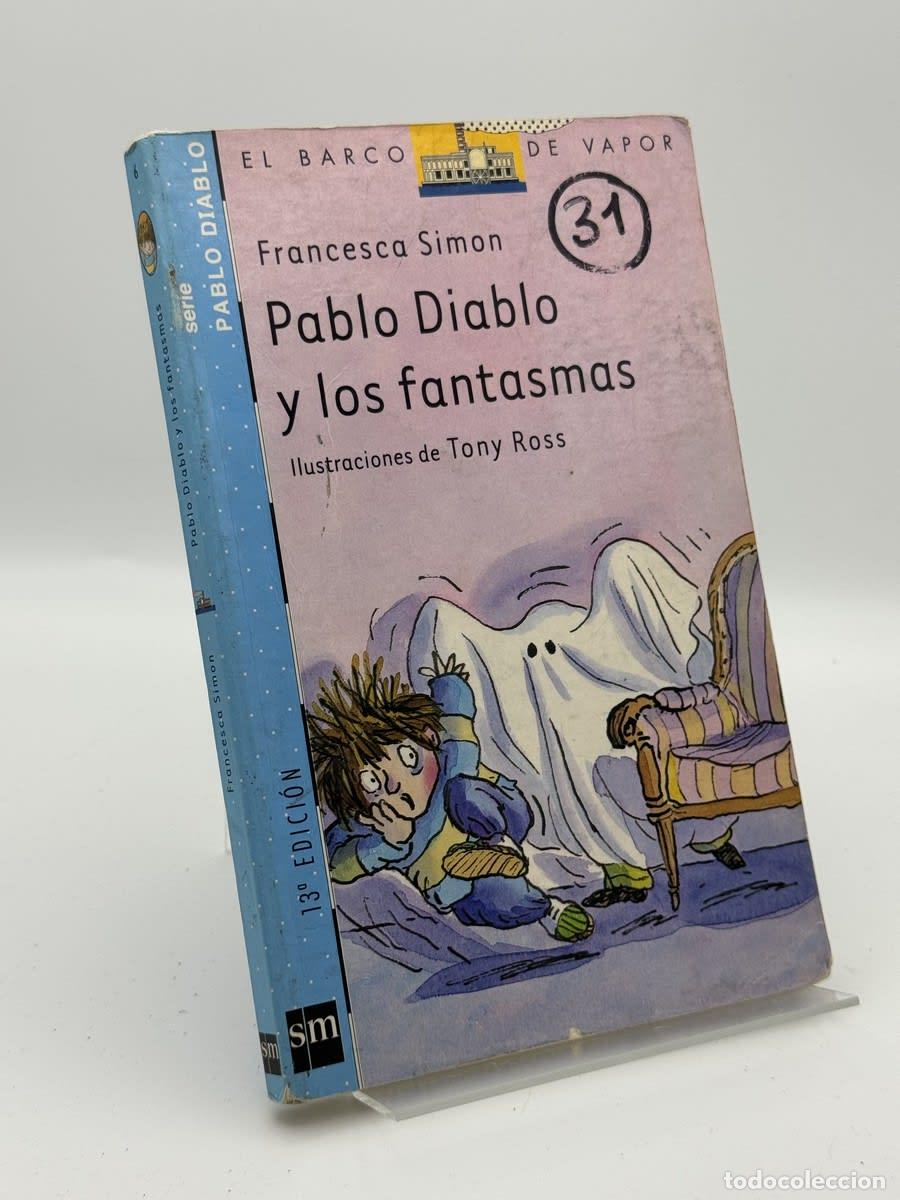 Second hand books: Pablo Diablo y los fantasmas/ Horrid Henry's Haunted House - Francesca Simon, Tony Ross, Miranda