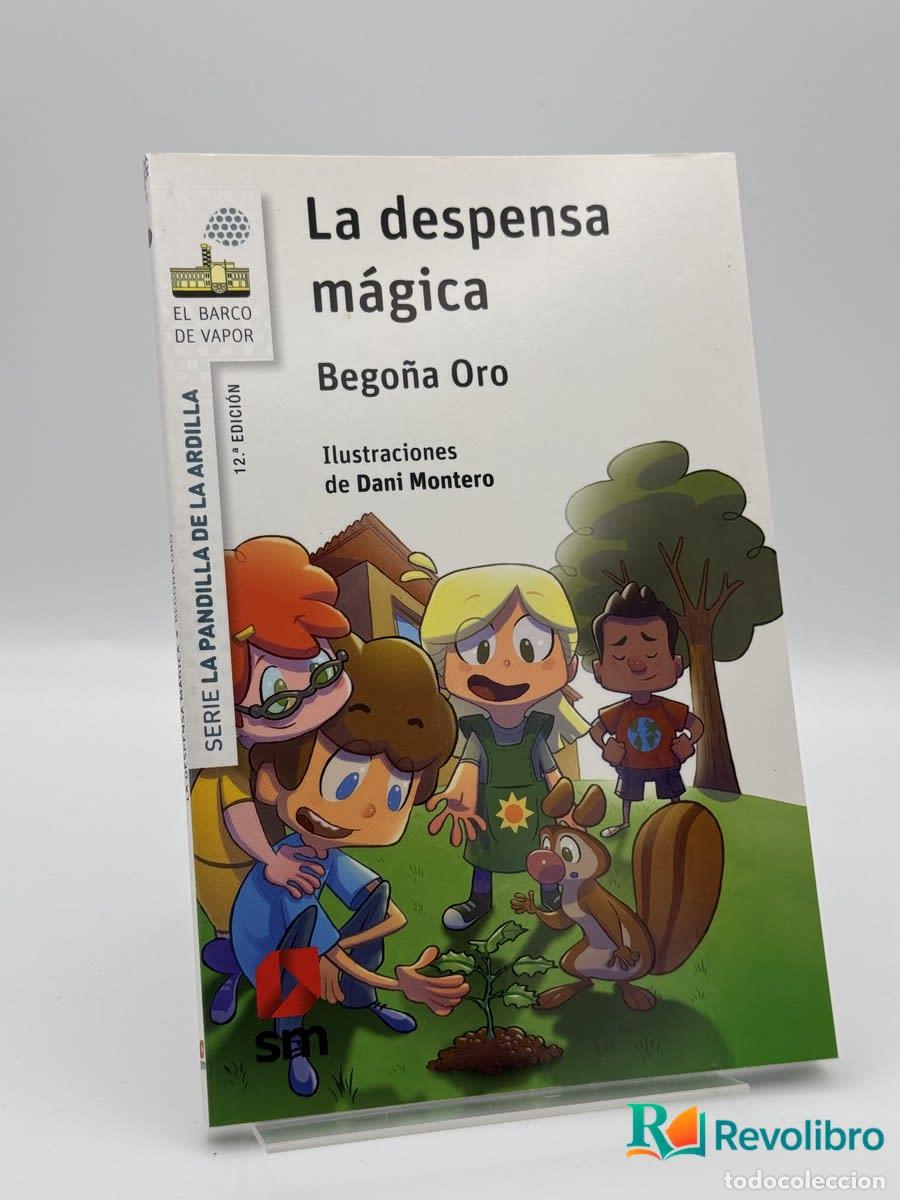 Libros de segunda mano: La despensa m&aacute;gica - Bego&ntilde;a Oro Pradera, Dani Montero