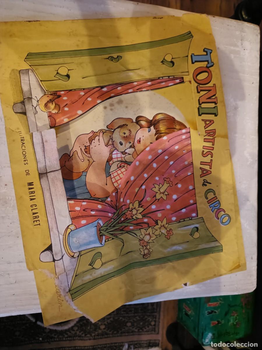 Libros de segunda mano: CUENTO TROQUELADO TONI ARTISTA DE CIRCO