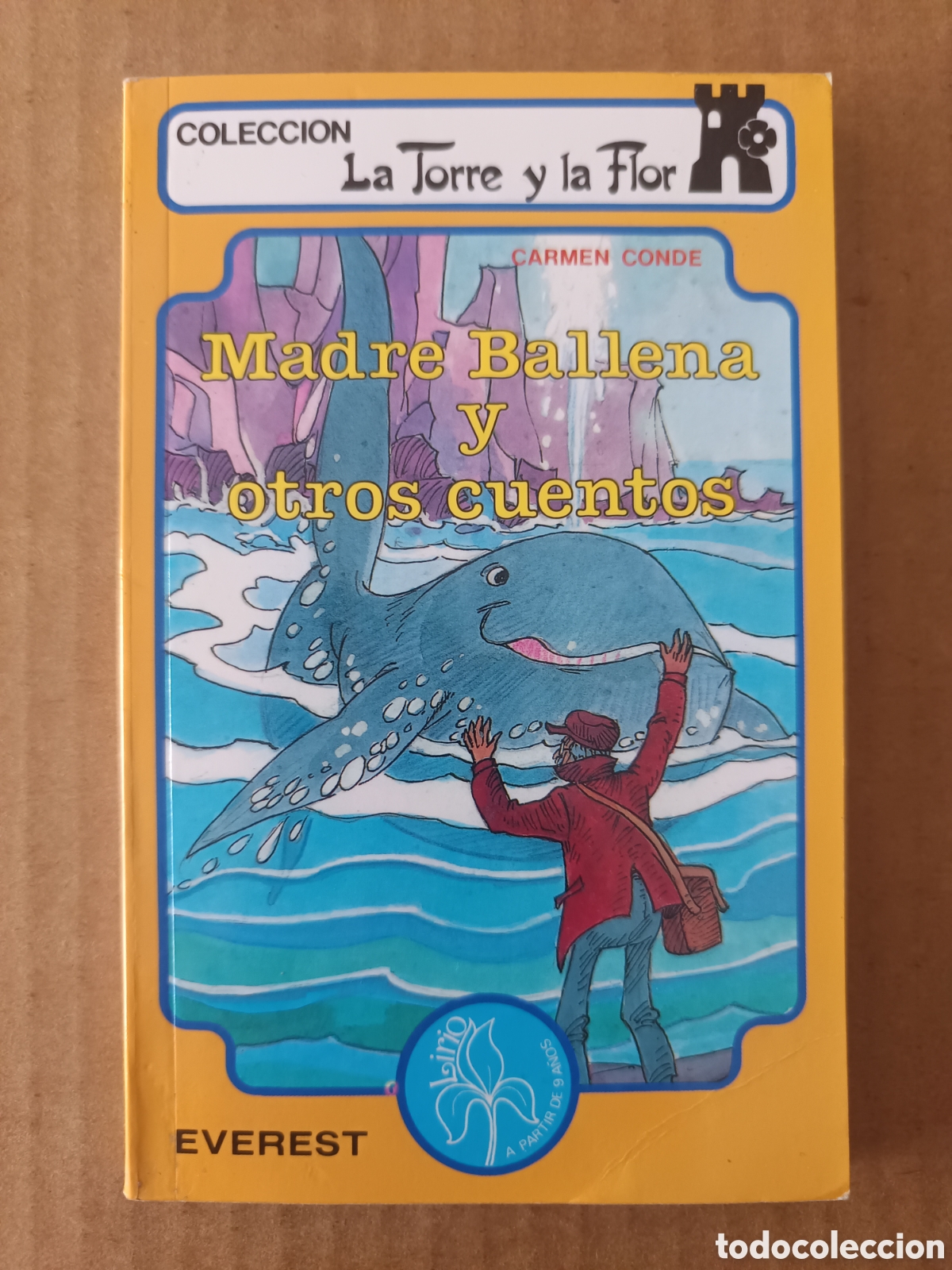 Libros de segunda mano: Madre Ballena y Otros Cuentos, por Carmen Conde (Everest, 1989). La Torre y La Flor/Serie Lirio n&deg;82