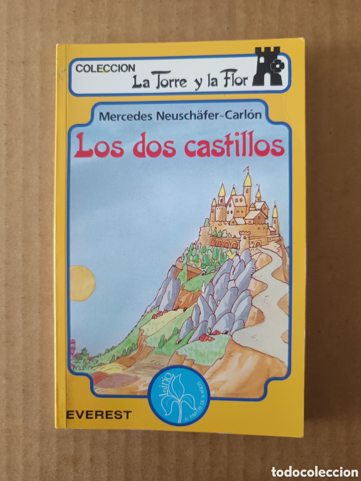 Libros de segunda mano: Los Dos Castillos, por Mercedes Neusch&auml;fer-Carl&oacute;n (Everest, 1987). La Torre y La Flor/Serie Lirio.