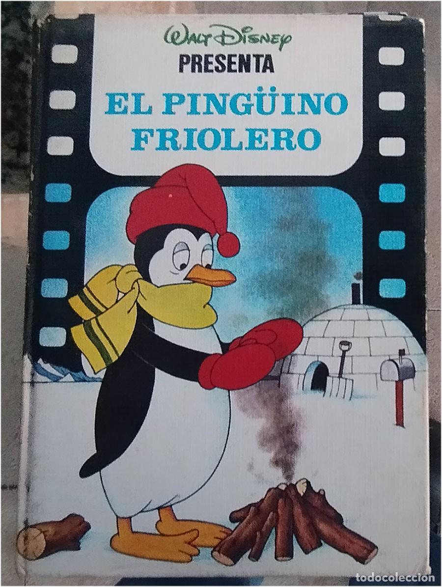 Libros de segunda mano: EL PING&Uuml;INO FRIOLERO SERIE DISNEY WALT PRESENTA Ed. 1985 PASTA DURA