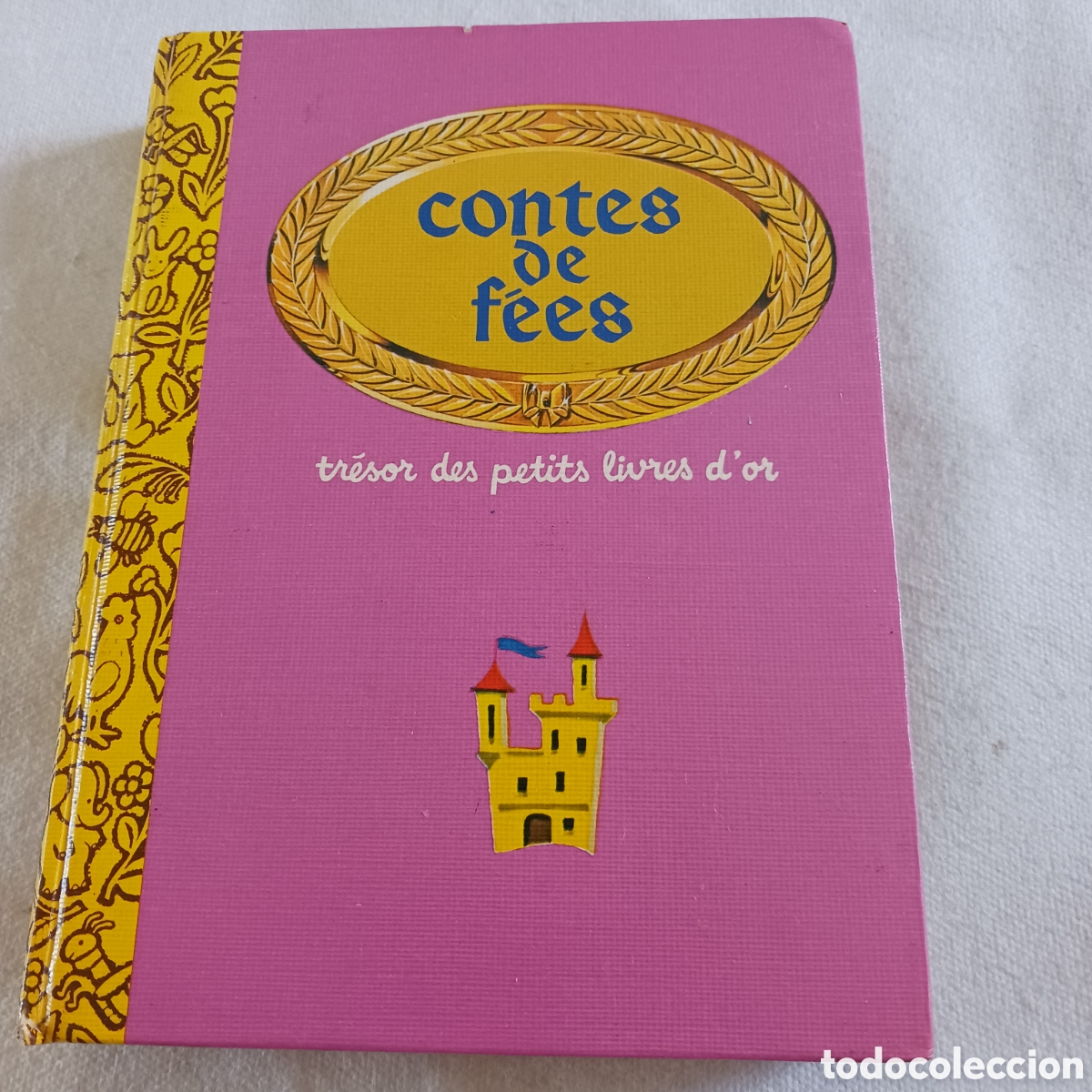 Gebrauchte B&uuml;cher: Contes de f&eacute;es,tresor des oetits livres d'or,edici&oacute;n en franc&eacute;s .