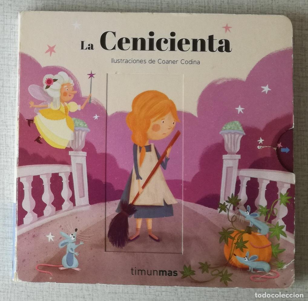 Libros de segunda mano: La Cenicienta. Ilustraciones de Coaner Codina; Timun Mas