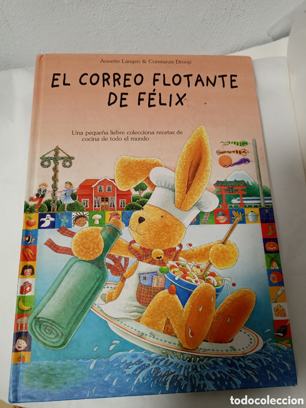 Libros de segunda mano: El correo flotante de F&eacute;lix una peque&ntilde;a liebre colecciona recetas de todo el mundo