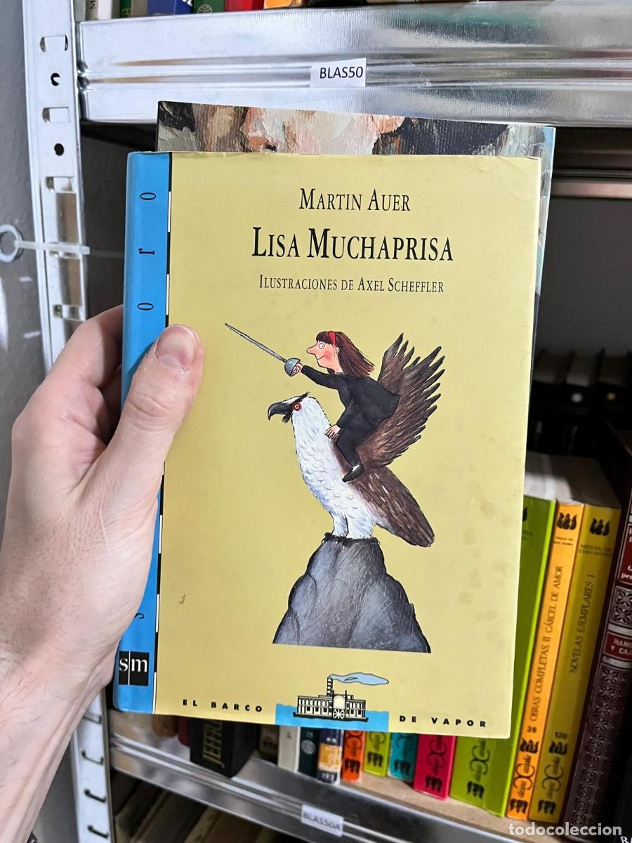 Libros de segunda mano: BLAS50 &ndash; Martin Auer: Lisa Muchaprisa. SM (El Barco de Vapor). Literatura infantil y juvenil.
