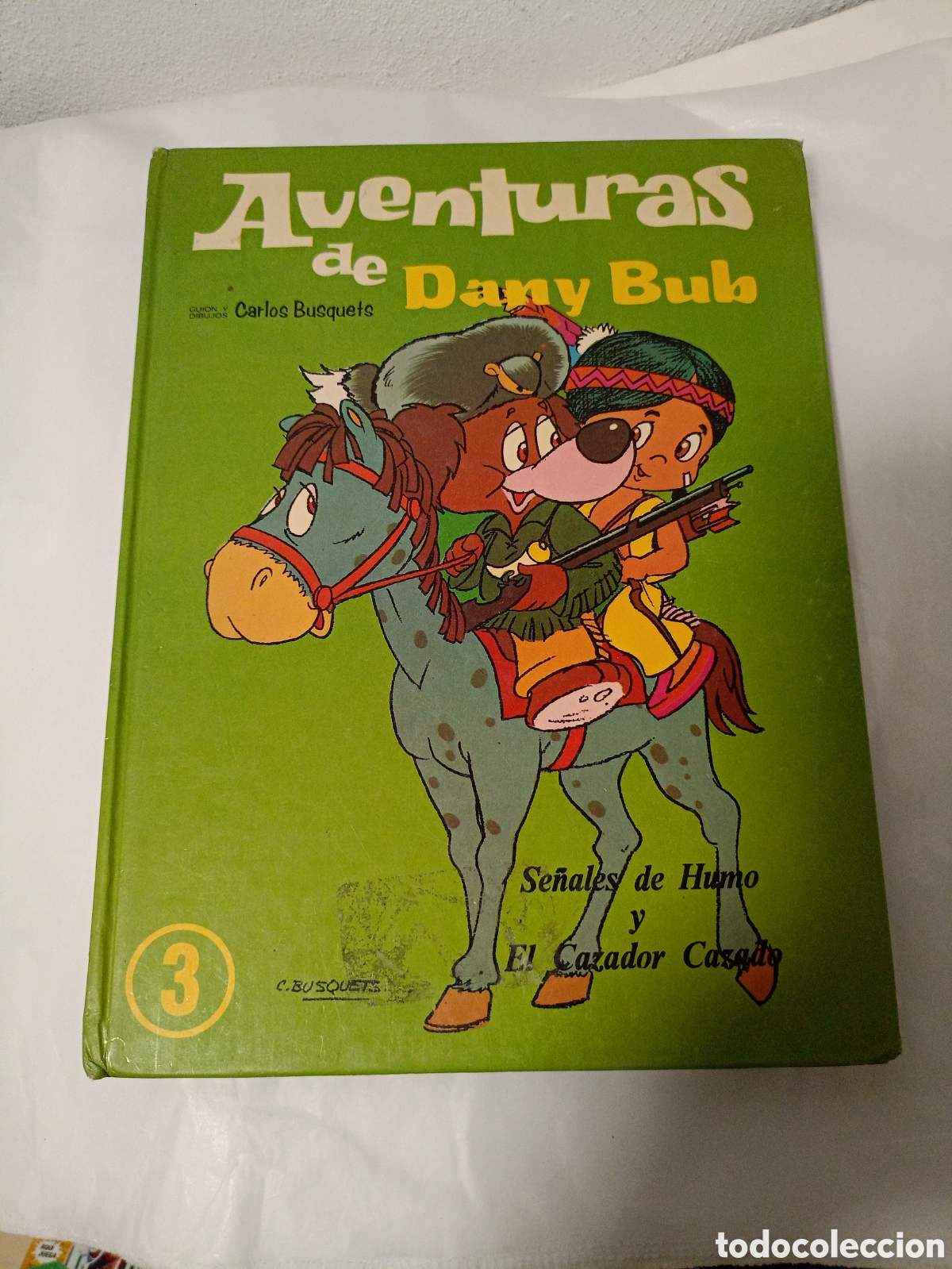 Second hand books: AVENTURAS DE DANY BUB - CARLOS BUSQUETS. A&Ntilde;O 1980