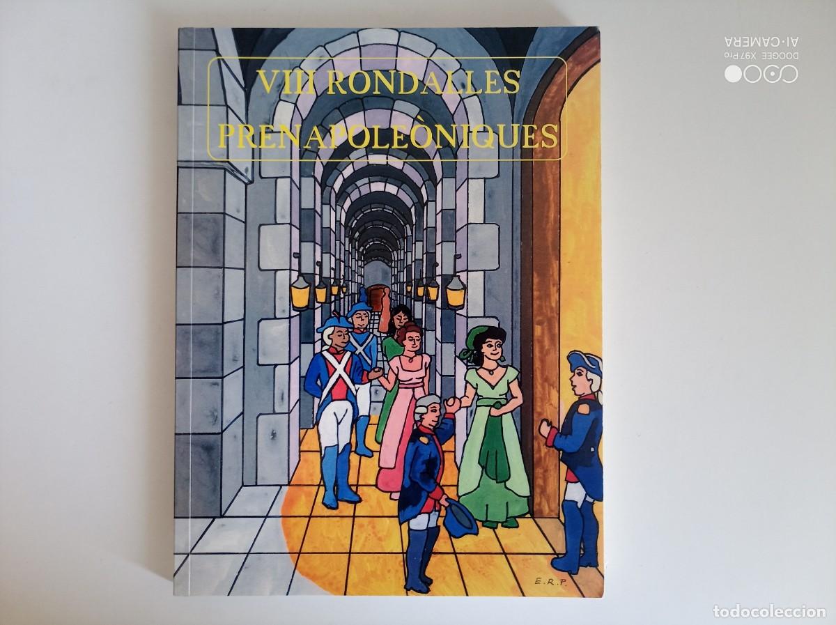 Libros de segunda mano: AGUST&Iacute; VEH&Iacute;. VIII RONDALLES PRENAPOLEONIQUES. COL.LECCI&Oacute; LES FORTALESES CATALANES. 2003