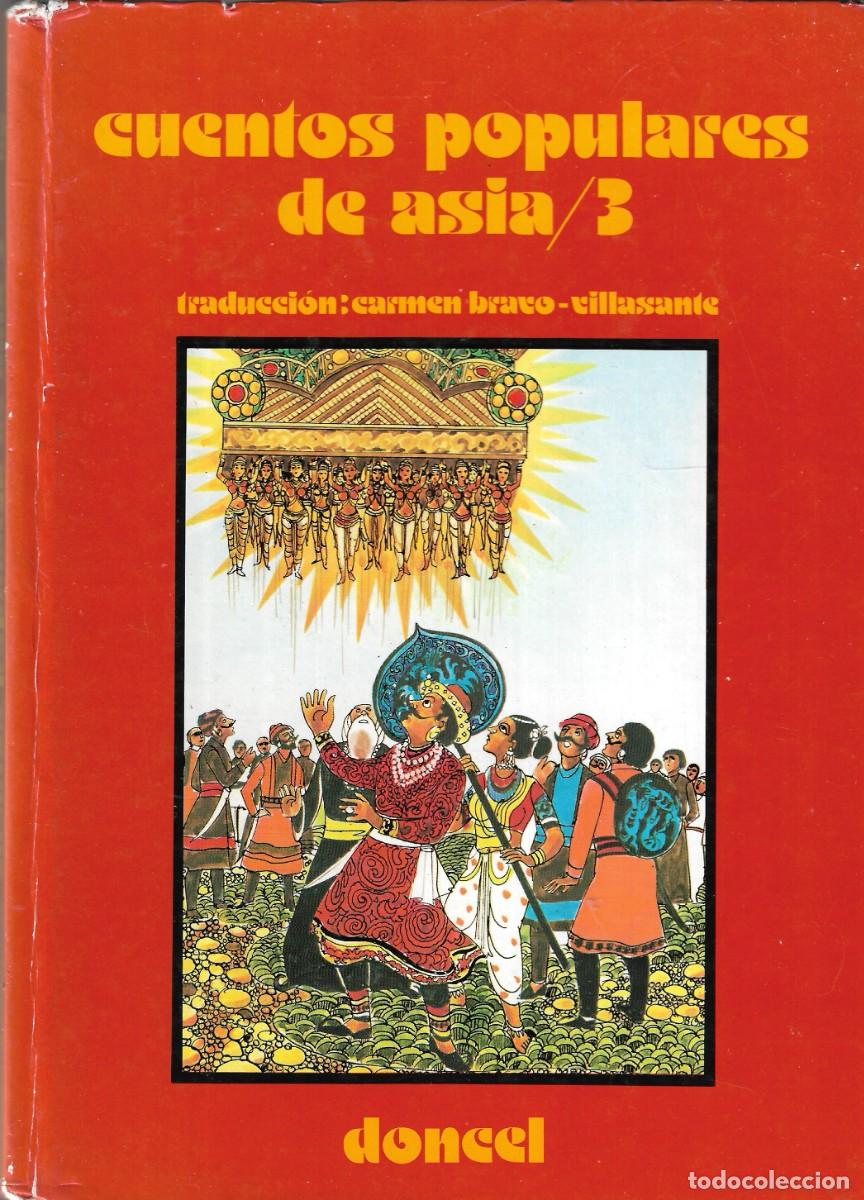 Libri di seconda mano: CUENTOS POPULARES DE ASIA 3 - EDT. DONCEL, 1&ordf; Ed. 1982.