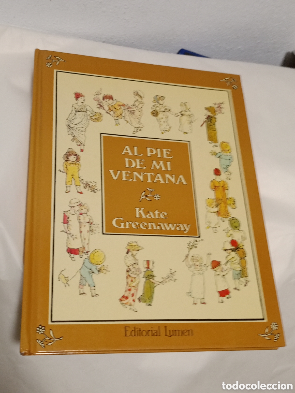 Libros de segunda mano: Kate Greenaway, Al pie de mi ventana. / Lumen 1985. Rimas y dibujos de la autora