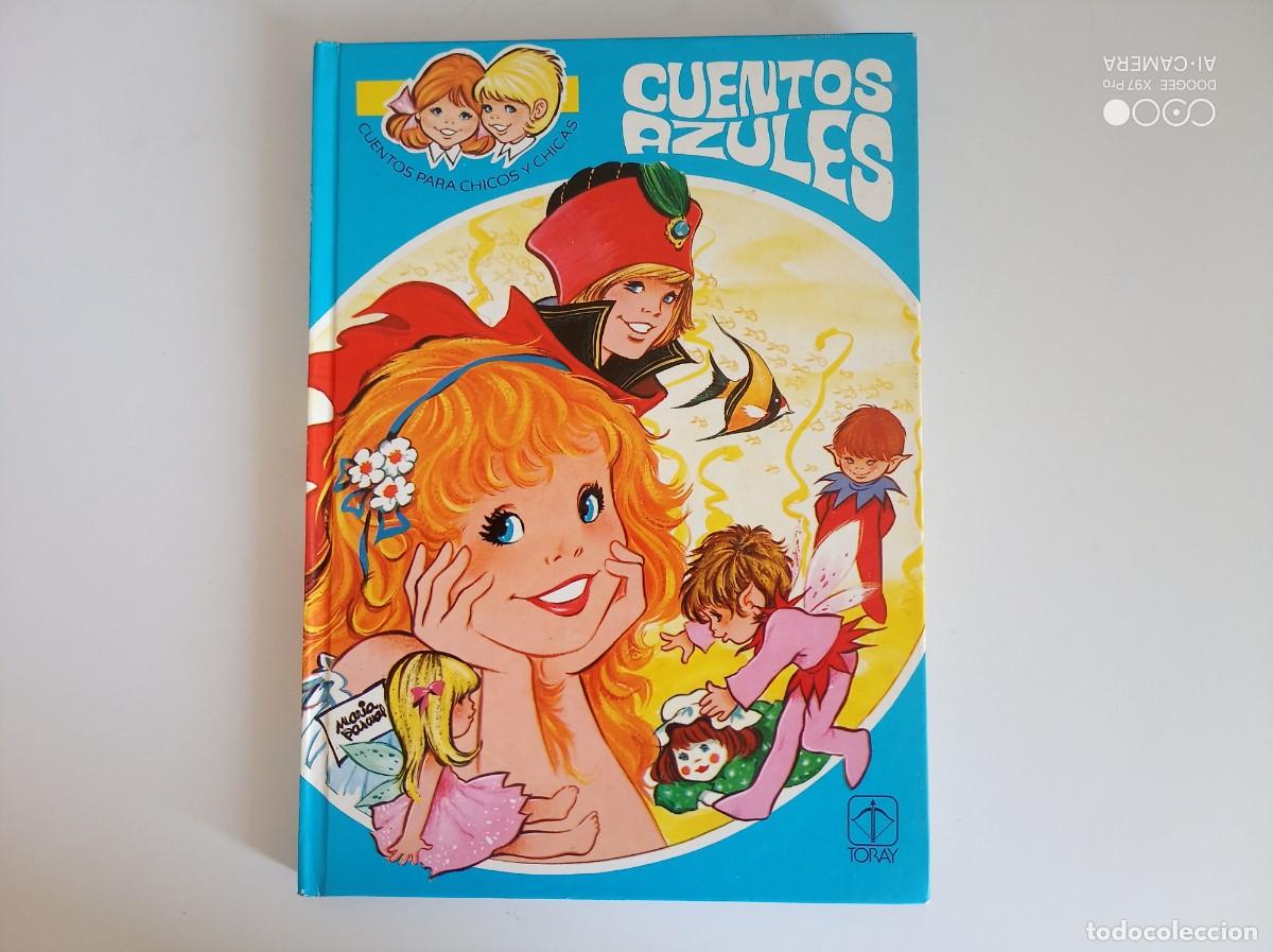 Libros de segunda mano: CUENTOS AZULES. EDICIONES TORAY. 1985. FOLIO. MUY ILUSTRADO.