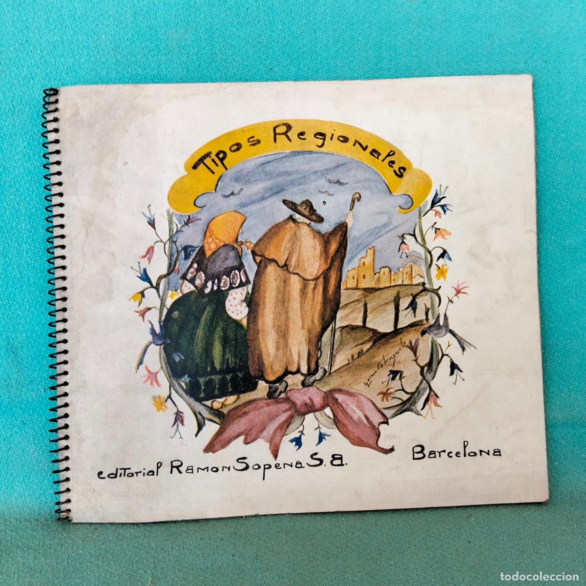 Libros de segunda mano: Tipos regionales editorial ramon sopena sa cuaderno 4
