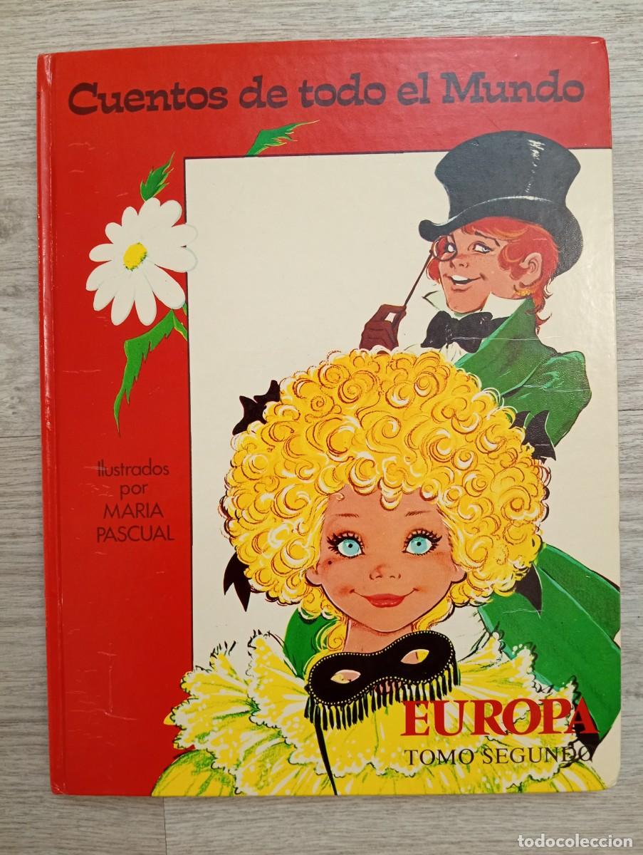Libros de segunda mano: Cuentos de todo el mundo. Europa. Tomo segundo. Ilustrados por Mar&iacute;a Pascual