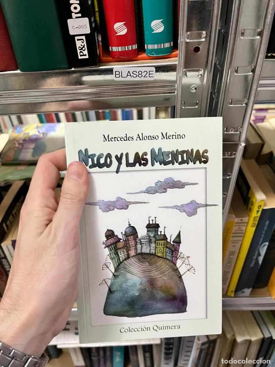 Libros de segunda mano: BLAS82E &ndash; Nico y las meninas &ndash; Mercedes Alonso Merino. Literatura infantil y juvenil.