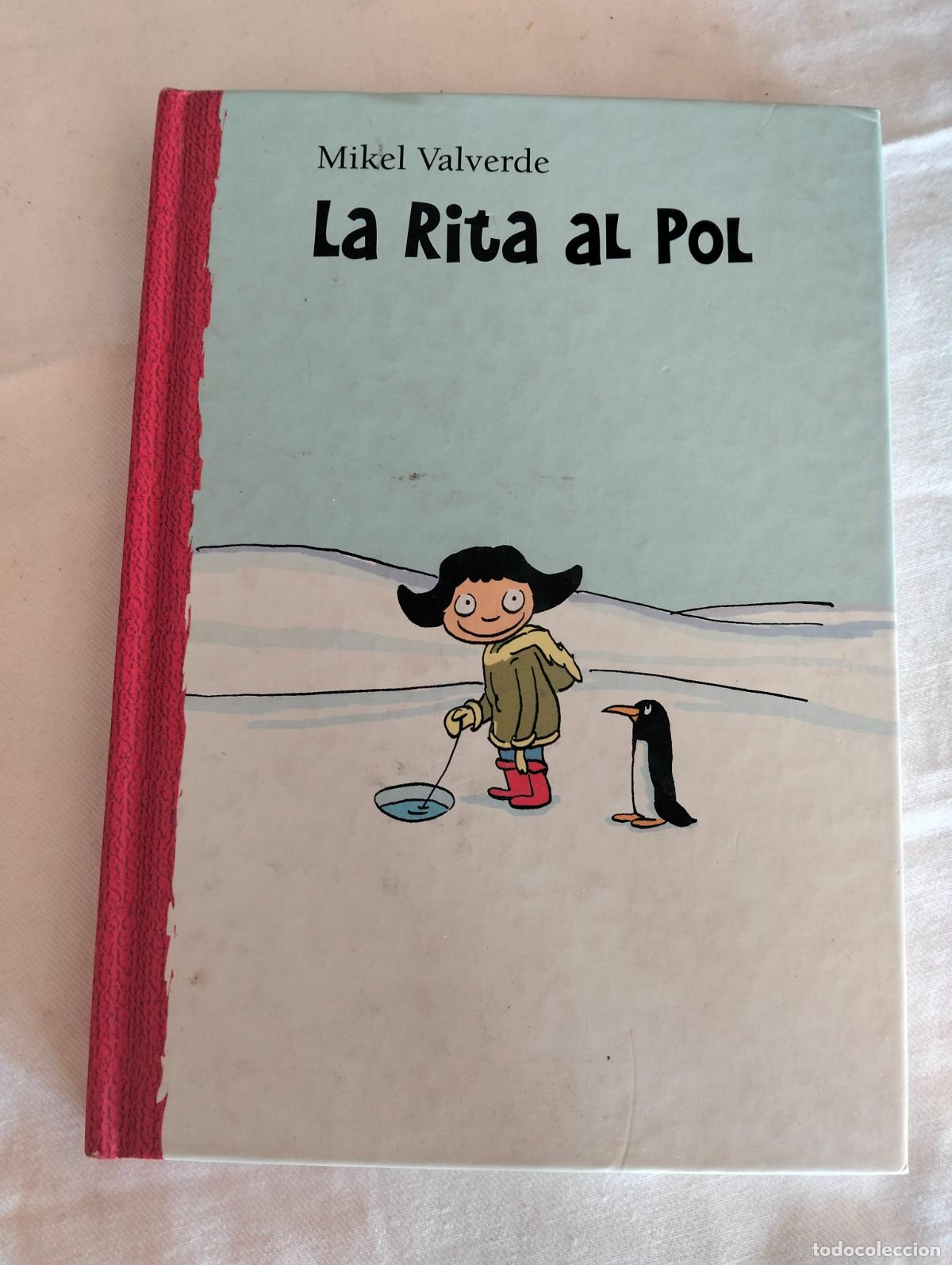 Libros de segunda mano: La Rita al pol Mikel Valverde catal&agrave; libro cuento de ni&ntilde;os