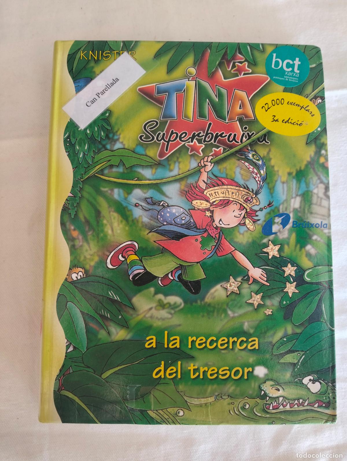Libros de segunda mano: Tina superbruixa a la recerca del tresor catal&agrave; libro infantil novela cuento