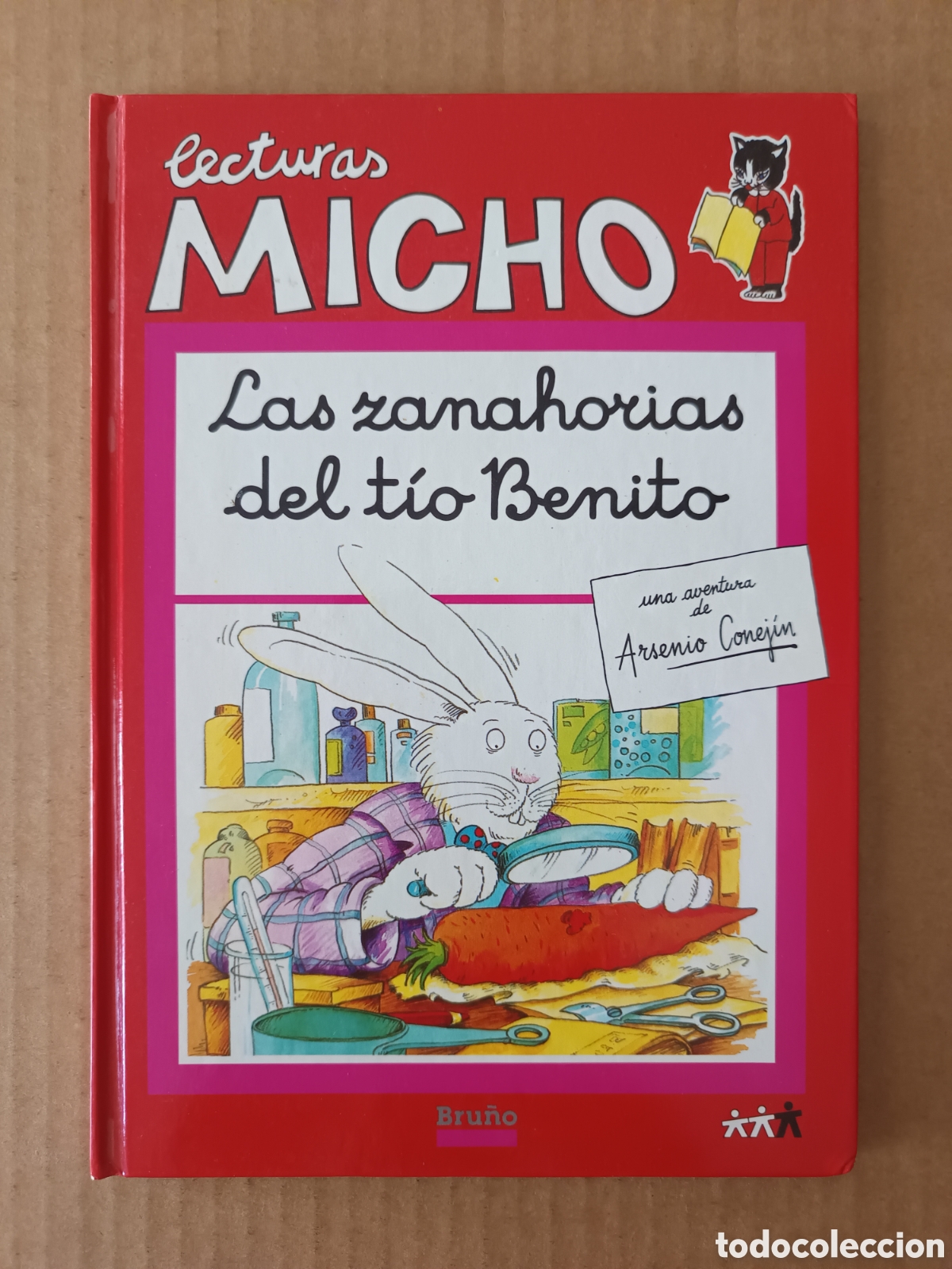 Libros de segunda mano: Lecturas Micho: Las Zanahorias del T&iacute;o Benito (Bru&ntilde;o/Casterman). Una Aventura de Arsenio Conej&iacute;n.