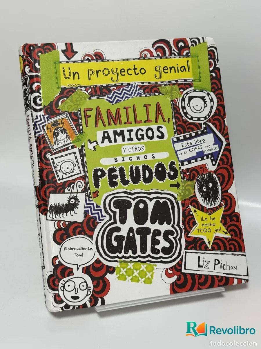 Libros de segunda mano: Tom Gates Familia, amigos y otros bichos peludos - Liz Pichon
