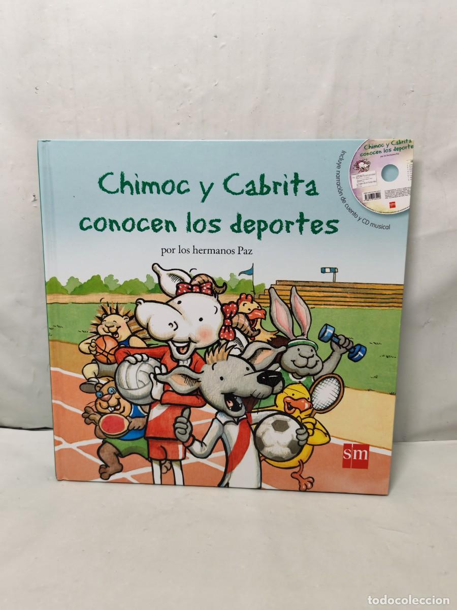 Gebrauchte B&uuml;cher: Chimoc y Cabrita conocen los deportes (Primera edici&oacute;n, tapa dura, Incluye CD)