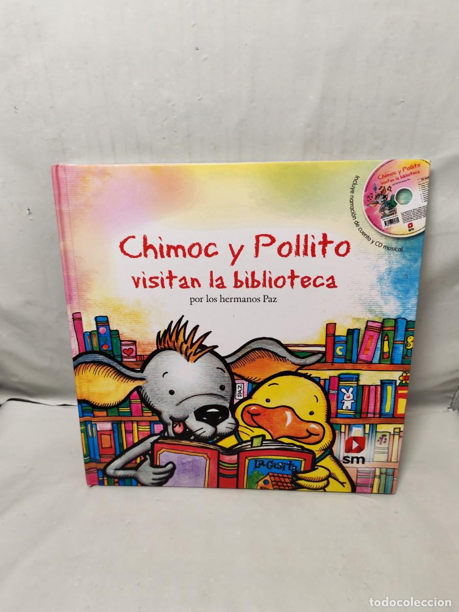 Gebrauchte B&uuml;cher: Chimoc y Pollito visitan la Biblioteca (tapa dura, Incluye CD)
