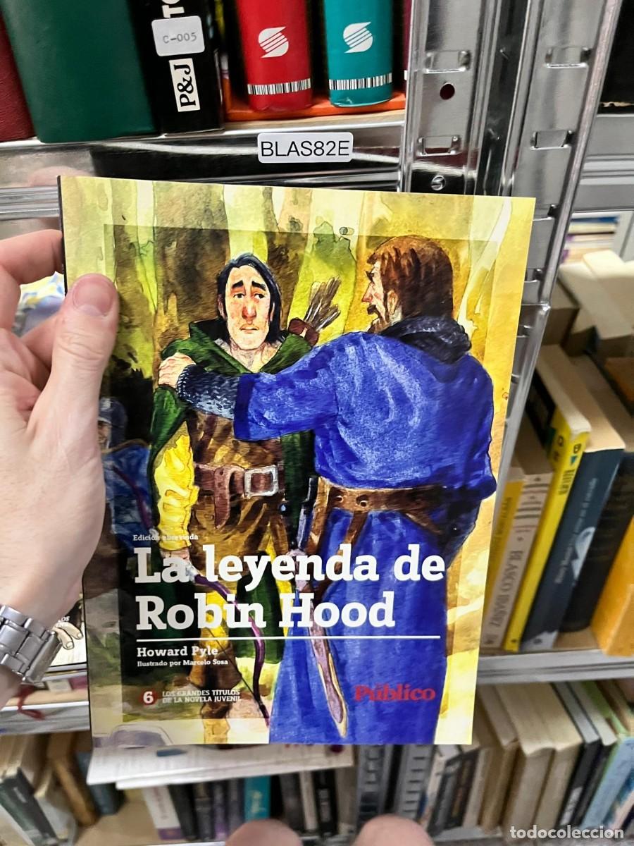 Libros de segunda mano: BLAS82E - La leyenda de Robin Hood &mdash; Howard Pyle. Aventuras y literatura medieval. Colecci&oacute;n Los gra