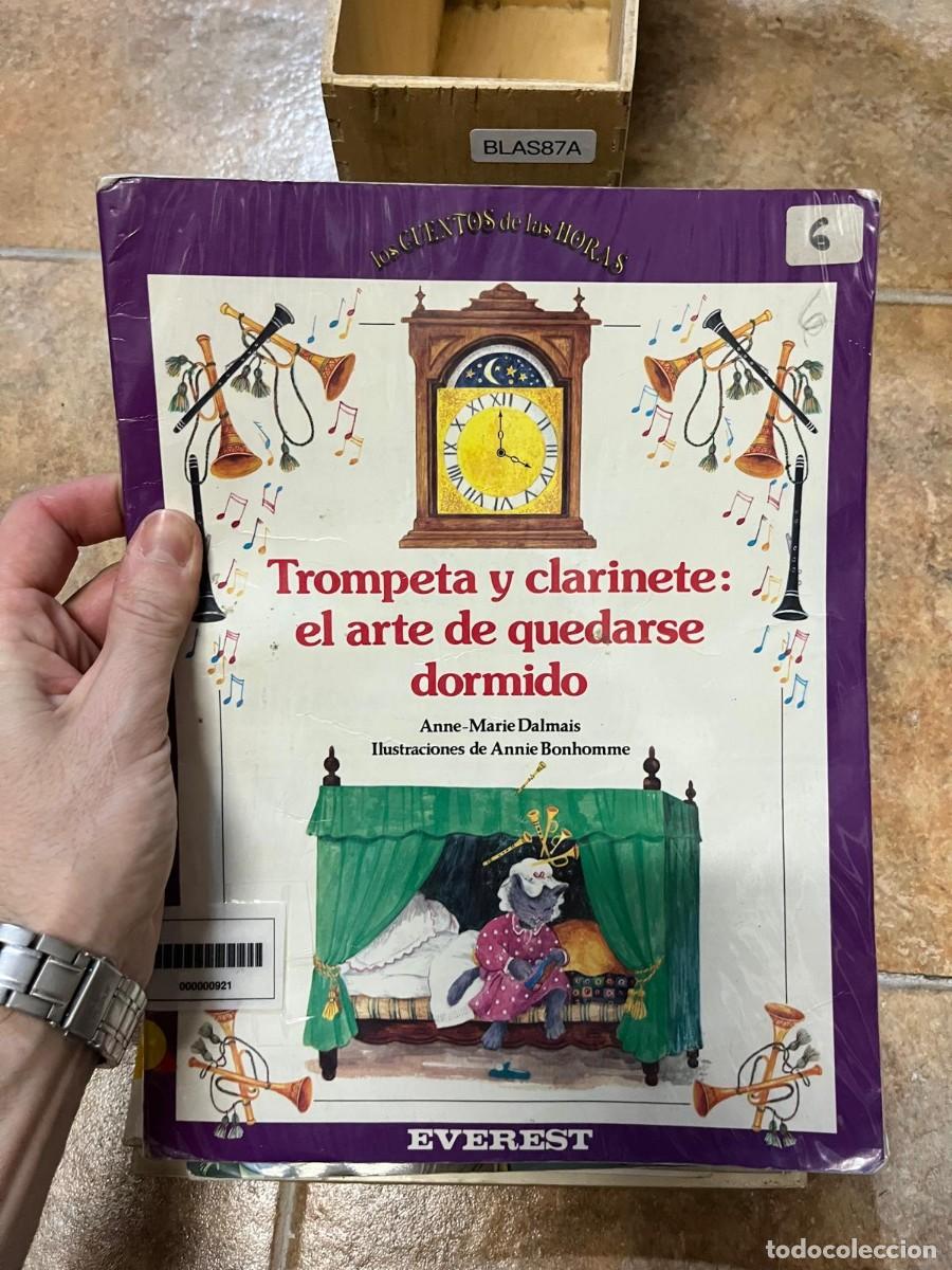 Libros de segunda mano: BLAS87A - Los Cuentos de las Horas n&ordm; 6: Trompeta y clarinete: el arte de quedarse dormido - Anne-Ma