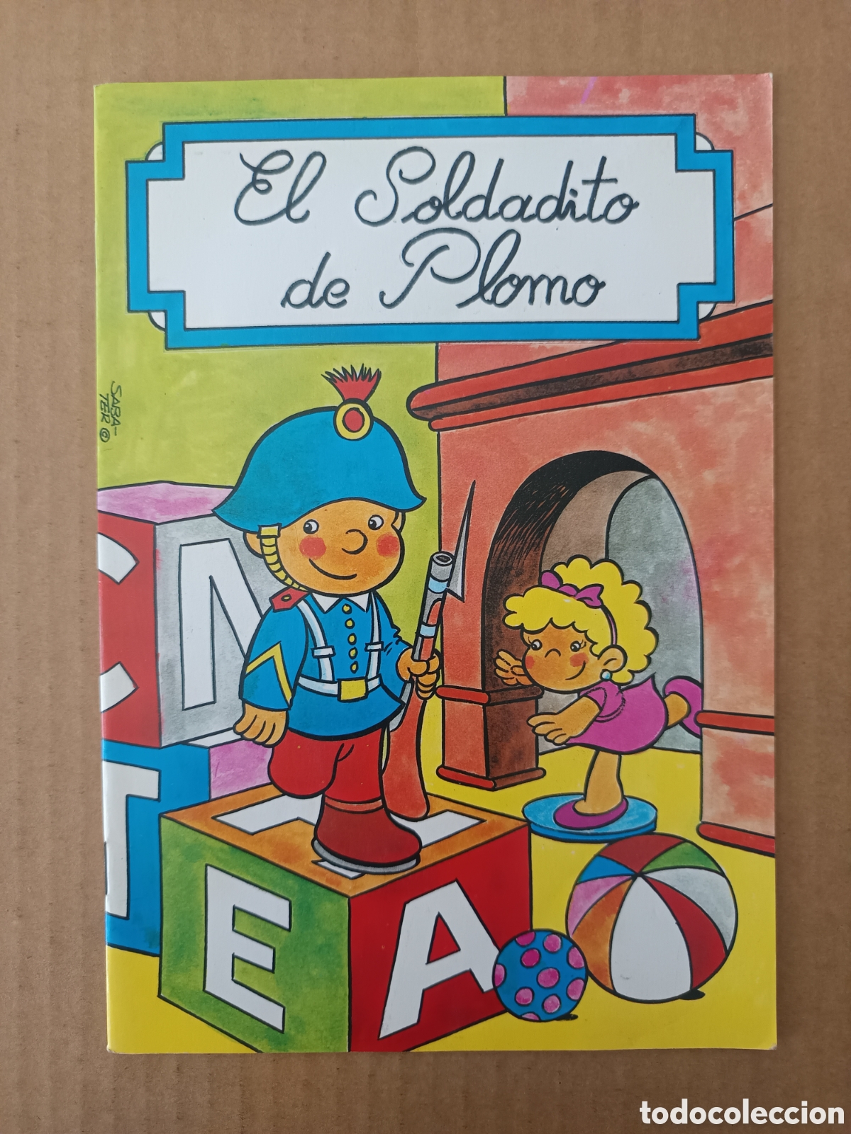 Libros de segunda mano: El Soldadito de Plomo, por Sabater (Colecci&oacute;n Infantil Did&aacute;ctica).