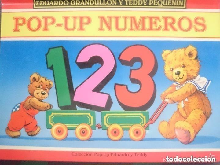 Libros de segunda mano: EDUARDO GRANDULLON Y TEDDY PEQUE&Ntilde;IN - POP-UP NUMEROS