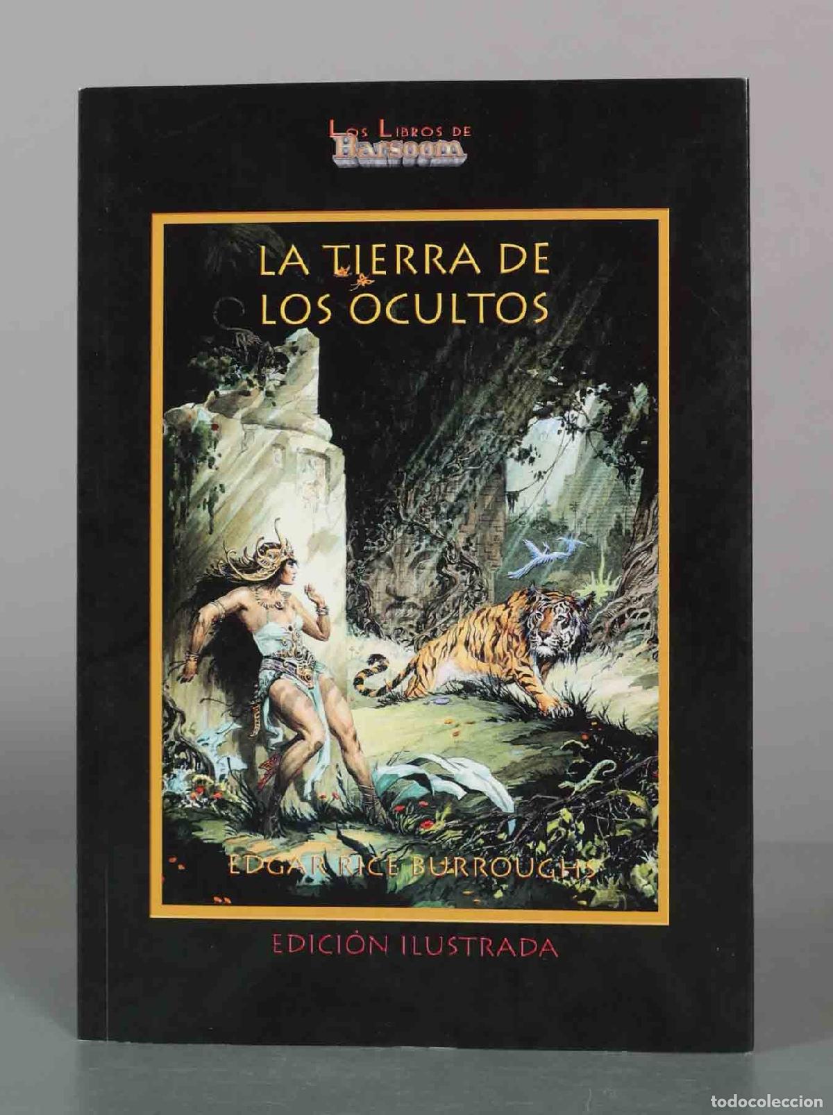 Libros de segunda mano: La Tierra de los Ocultos - Edgar Rice Burroughs - Los Libros de Barsoom